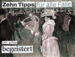 Zehn Tipps für alle Fälle