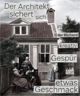 Der Architekt sichert sich