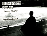 Ein Mensch, der die Lösung war, hat sich geändert