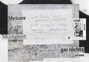 Meister der M&uuml;digkeit gestalten gar nichts