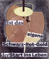 Ist das eigene Schwarz-Rot-Gold der Start ins Leben