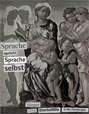 Sprache süricht Sprache selbst
